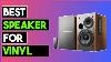5 Best Speakers For Vinyl In 2023 Best Speaker For Record Player Under 100